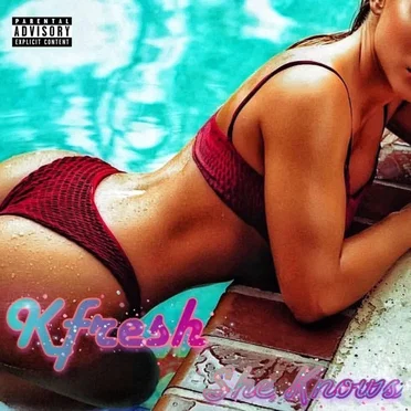 She Knows by Kfresh - album cover