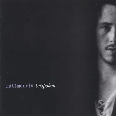 UnSpoken by Matt Morris - album cover