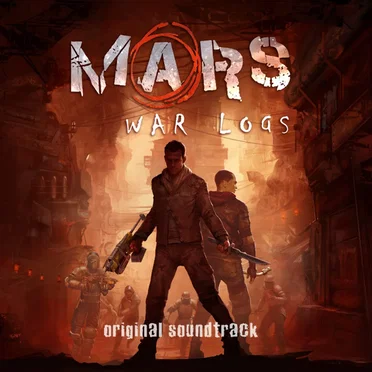 Mars: War Logs Original Soundtrack by Sylvain Prunier - album cover