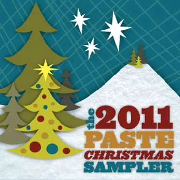 The 2011 Paste Christmas Sampler by Various Artists - album cover