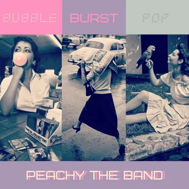 Bubble-Burst-Pop EP by Peachy The Band - album cover