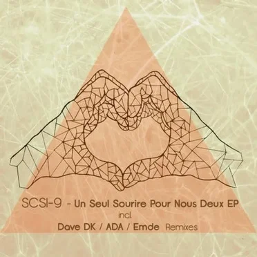 Un Seul Sourire Pour Nous Deux by SCSI‐9 - album cover