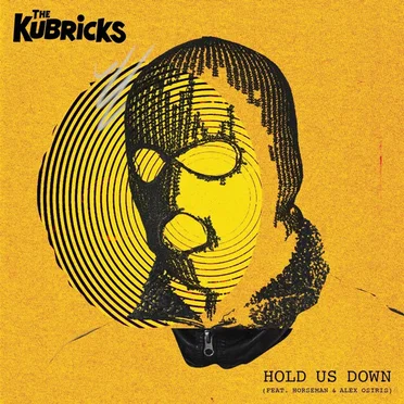 Hold Us Down by The Kubricks - album cover