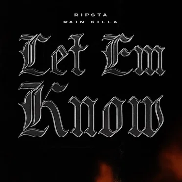 Let 'Em Know خليهم يعرفوا