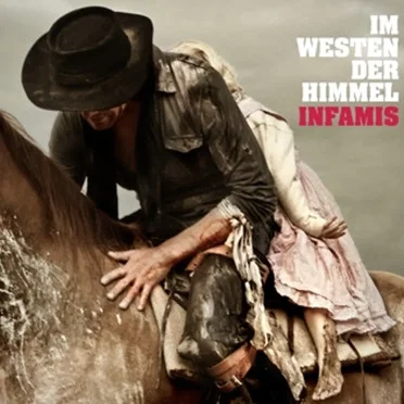 Im Westen der Himmel by Infamis - album cover