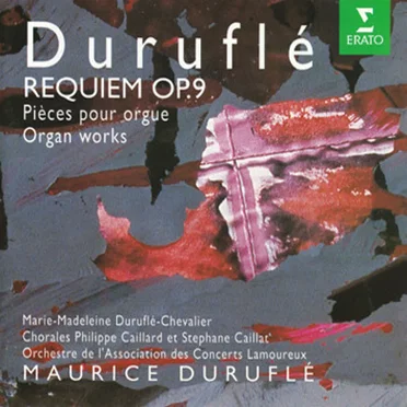 Requiem, op. 9 / Pièces pour orgue