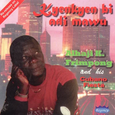 Kyenkyen Bi Adi Mawu