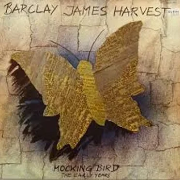 Mocking Bird – The Early Years by Barclay James Harvest - album cover