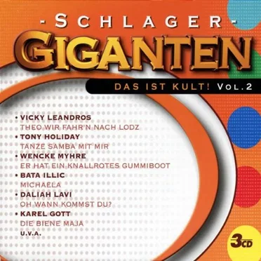 Schlager Giganten: Das ist Kult Vol. 2 by Various Artists - album cover