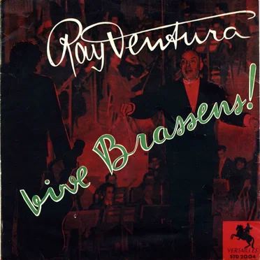 Vive Brassens ! by Ray Ventura et son “nouveau” grand orchestre - album cover