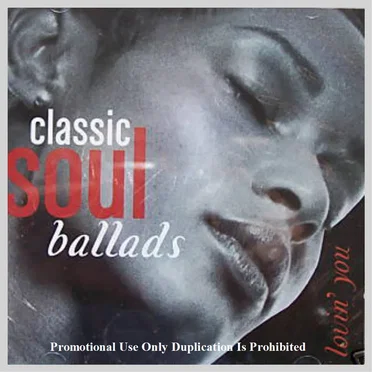 Classic Soul Ballads: Lovin' You by Various Artists - album cover