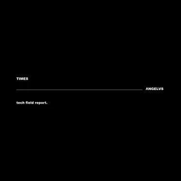 Times Tech Field Report by ΛNGELVS - album cover