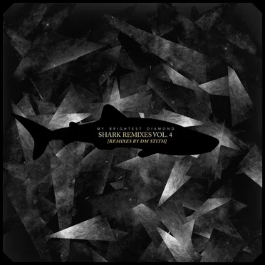Shark Remixes, Volume 4: Remixes by DM Stith