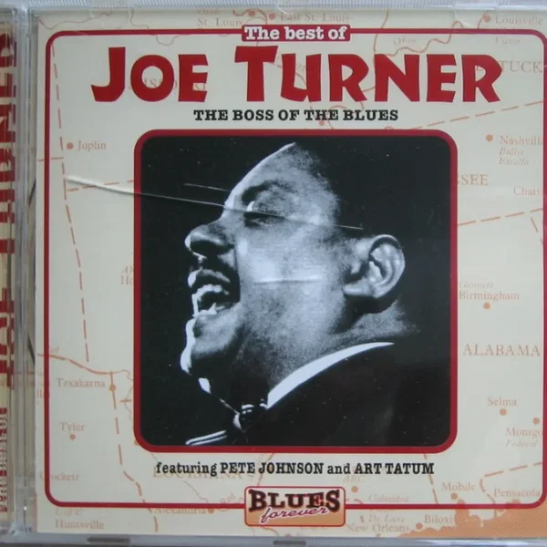 The Best Of Joe Turner, The Boss Of The Blues