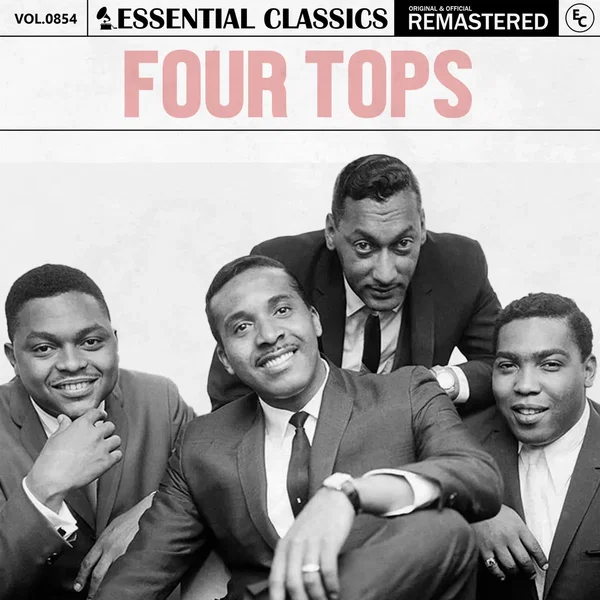 Essential Classics, Vol. 854: Four Tops