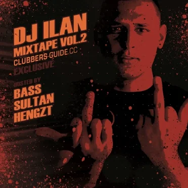 Clubbers Guide Mixtape Vol. 2 by DJ Ilan - album cover