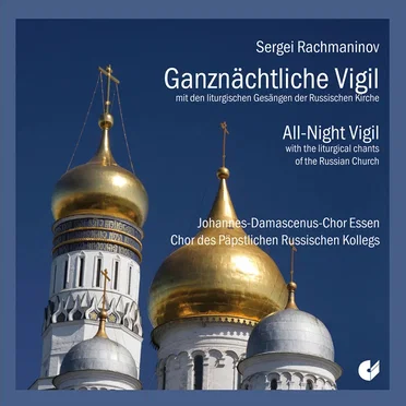 Ganznächtliche Vigil mit den liturgischen Gesängen der Russischen Kirche