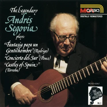 The Segovia Collection, Volume 2: Ponce, Rodrigo, Torroba