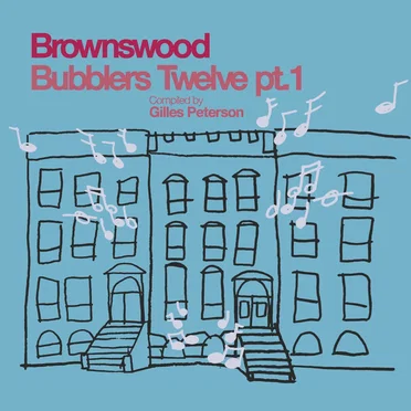 Brownswood Bubblers Twelve pt. 1 by Various Artists - album cover
