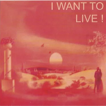 I Want to Live