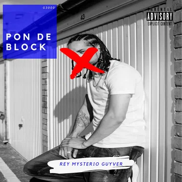 Pon de block by Guyver - album cover