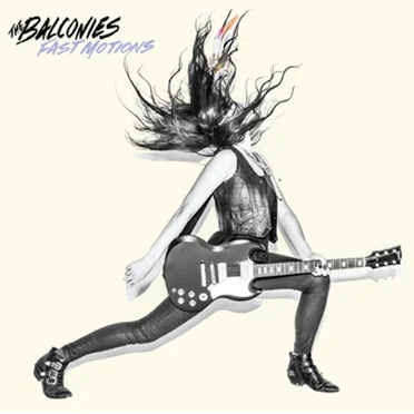 Fast Motions by The Balconies - album cover