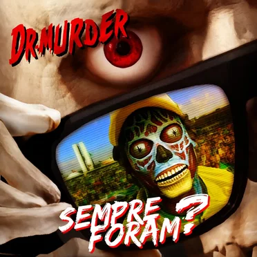Sempre foram? by Dr. Murder - album cover