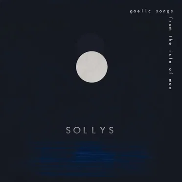 Sollys: Gaelic Song from the Isle of Man by Various Artists - album cover