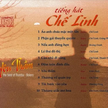 Tiếng hát Chế Linh - Yêu thầm - The best of rumba - Bolero