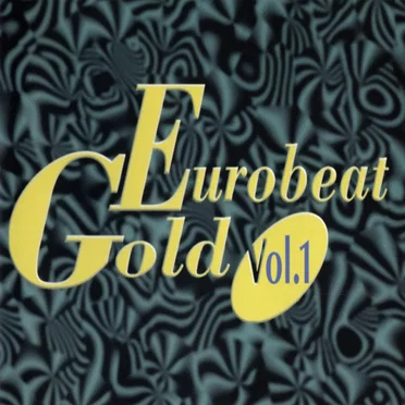 Eurobeat Gold, Vol. 1 by Various Artists - album cover