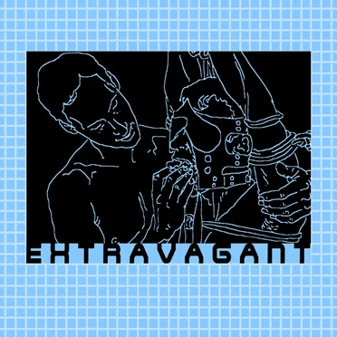 EXTRAVAGANT