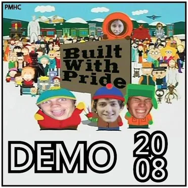 Demo 2008 by Built With Pride - album cover