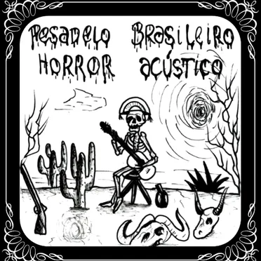 Horror acústico by Pesadelo Brasileiro - album cover