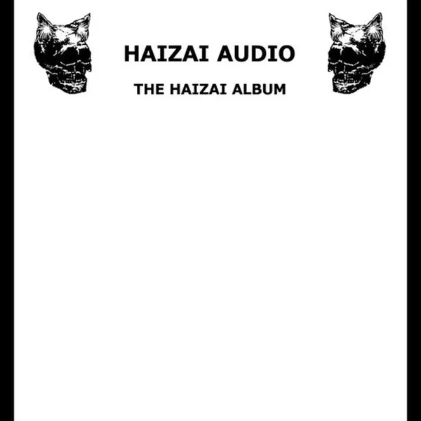 THE HAIZAI ALBUM