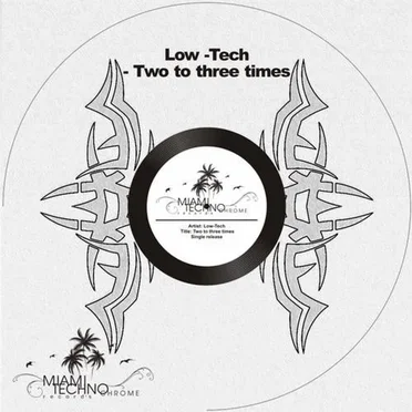 Two To Three Times by Low-Tech - album cover