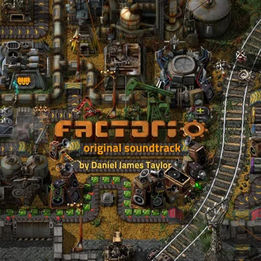 Factorio Original Soundtrack by Daniel James Taylor - album cover