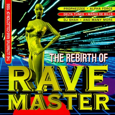 The Rebirth of Rave Master by Various Artists - album cover