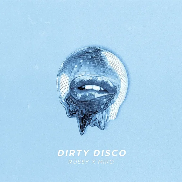 Dirty Disco