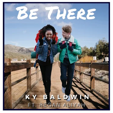 Be There by Ky Baldwin - album cover