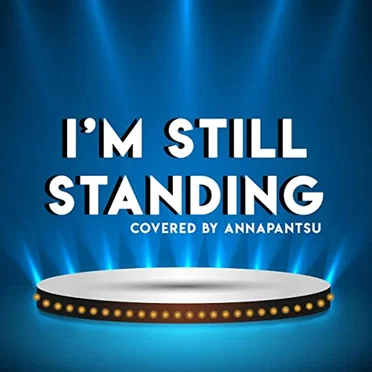 I'm Still Standing