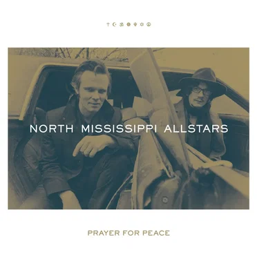 Prayer for Peace by North Mississippi Allstars - album cover