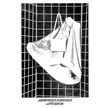 Amorphous Substance / Love Serum by Amorphous Substance - album cover