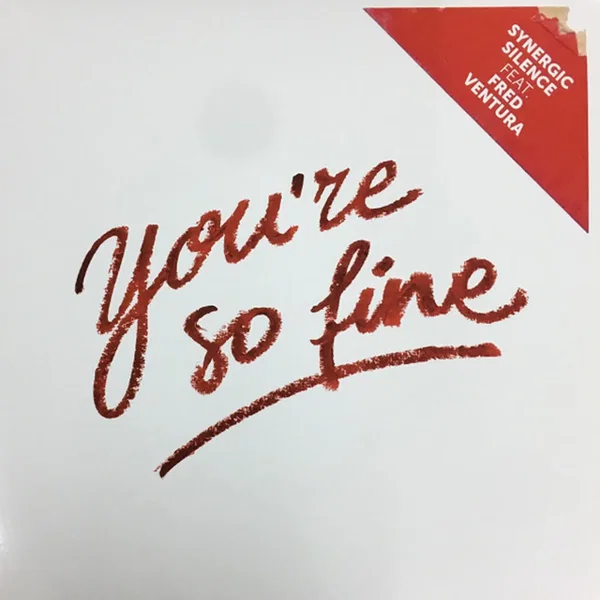 You're So Fine