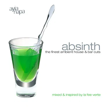Absinth: The Finest Ambient House & Bar Cuts by Various Artists - album cover