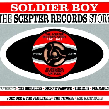 Soldier Boy: The Scepter Records Story 1961–1962 by Various Artists - album cover