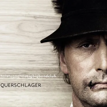 Querschlager by Holstuonarmusigbigbandclub - album cover
