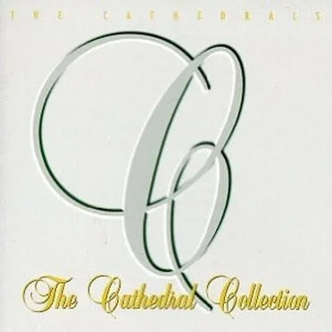 The Cathedral Collection by The Cathedrals - album cover