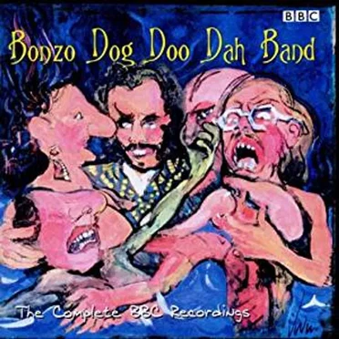 The Complete BBC Recordings by The Bonzo Dog Band - album cover