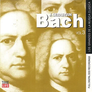 Los grandes de la música clasica: Bach, vol. III