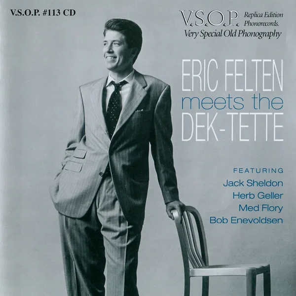Eric Felten Meets the Dek-Tette